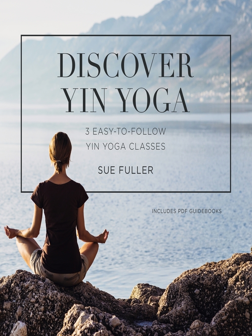 Title details for Discover Yin Yoga by Sue Fuller - Wait list